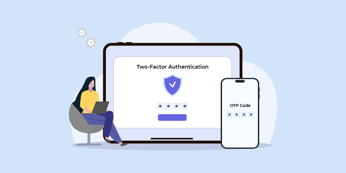 Two-Factor Authentication (2FA)